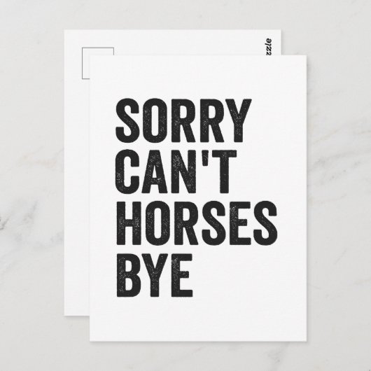 申し訳ない馬バイホース馬おもしろい馬乗馬贈り物 ポストカード (正面/裏面)