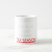 申し訳なく存じますが、税期の間に申し訳なく存じます。 コーヒーマグカップ (中央)