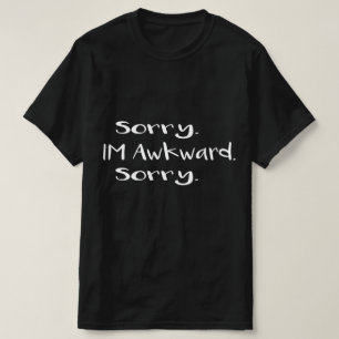 申し訳なく存じます Tシャツ