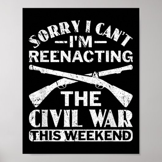 申し訳なく思う南北戦争の再現 – Civil War Reen ポスター (正面)