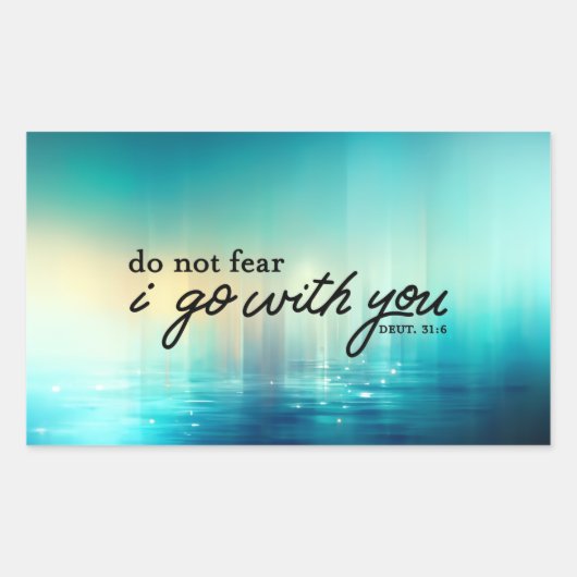 申命記31:6聖書の節の青を恐れてはいけない 長方形シール (正面)