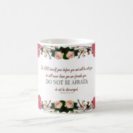 申命記31:8, '恐れてはいけない'フローラマグ モーフィングマグカップ