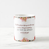 申命記31:8, '恐れてはいけない'マグカップ モーフィングマグカップ (中央)