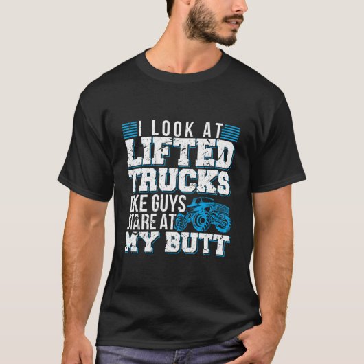 男が私のお尻を見つめるように見えるリフトアップトラック Tシャツ (正面)