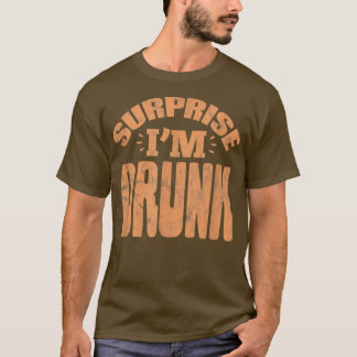 男のサプライズ 私は酔っ払い 独身パーティ 飲酒ヴィンテージ Tシャツ