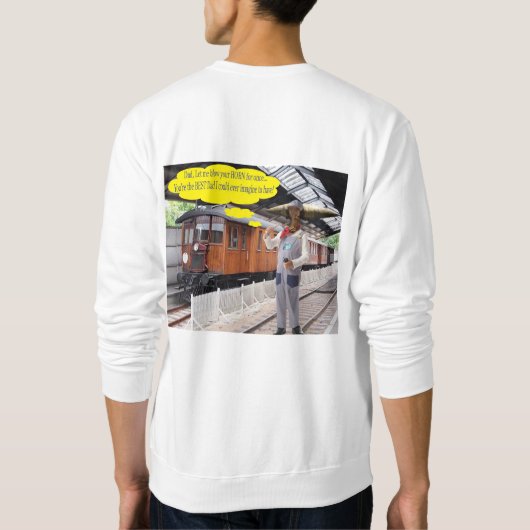 男の人のスウェットシャツ。お父様の日おめでとう。 スウェットシャツ (裏面)