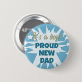 男の子だ!新しい誇りを持ったお父さんボタン 缶バッジ (正面&裏面)