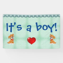 男の子だ！ 横断幕