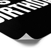 男の子のおもしろい女の子の男のための私の誕生日ギフト ポスター (角)