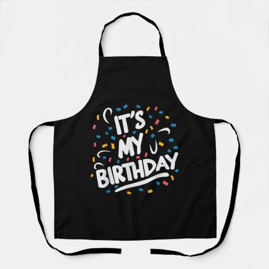 男の子の女の子の子の男の女の子のための私の誕生日おもしろい エプロン (正面)