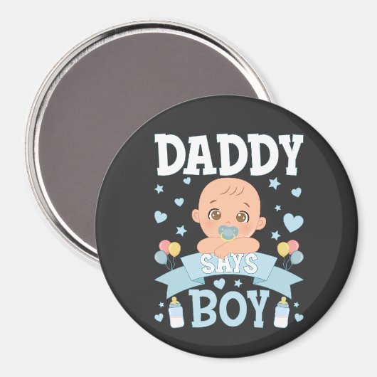 男の子の妊娠がピンクか青の円だとパパが言う マグネット (正面/裏面)