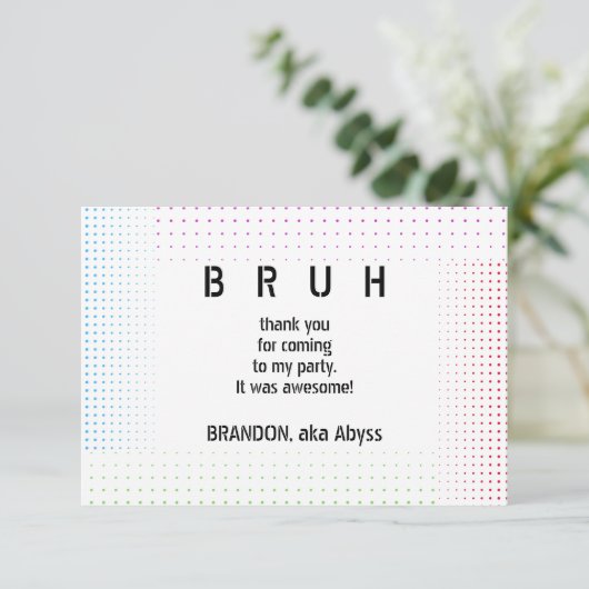 男の子の誕生日10代のパーティーのビデオゲームでBRUH サンキューカード (スタンド正面)