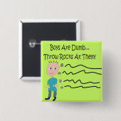 男の子はばか「石を投げろ!」 缶バッジ (正面&裏面)