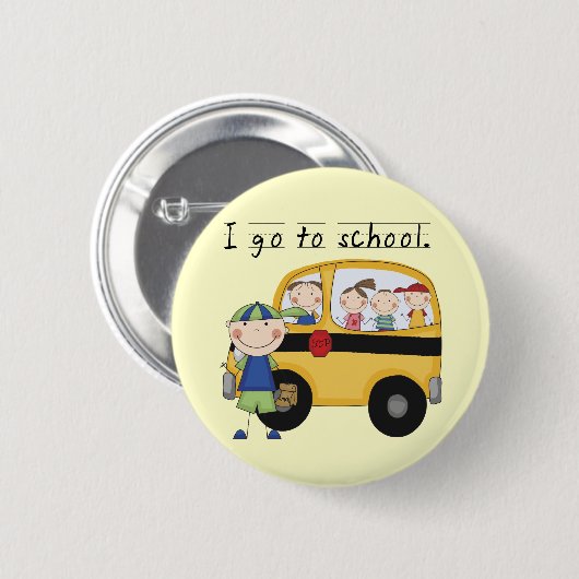 男の子は学校のTシャツおよびギフトにI行きます 缶バッジ (正面&裏面)