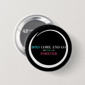 男の子は来ては去って行きますが、本は永遠です 缶バッジ (正面&裏面)