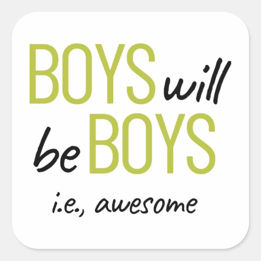 男の子は男の子だ。雄素晴らし力 スクエアシール (正面)