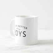 男の子ママMug "私の男の子と人生は良い" コーヒーマグカップ (正面左)