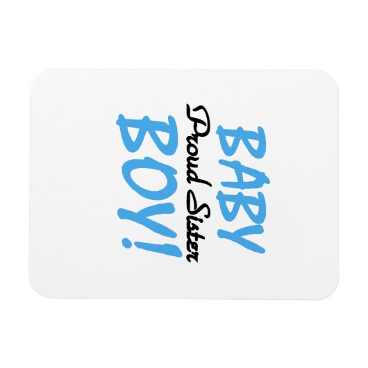 男の赤ちゃん誇りを持ったの姉妹ギフト マグネット (横)