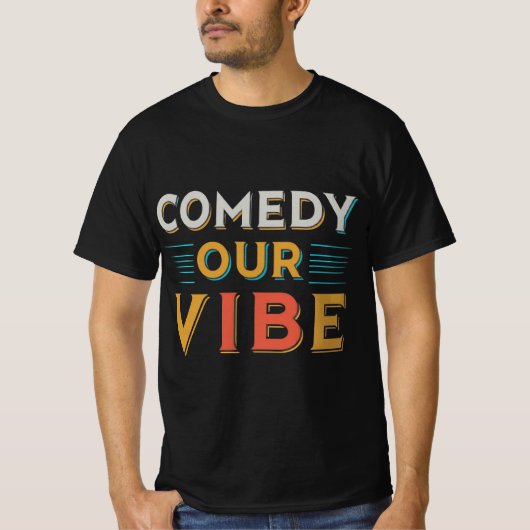 男のTシャツ「コメディユニークー私たちの雰囲気」 Tシャツ (正面)