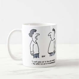 男はパブに行けない妻はお金がない コーヒーマグカップ