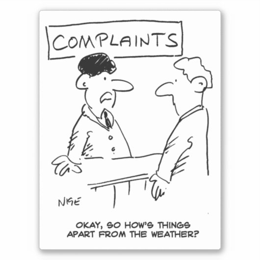 男は天気漫画について文句を言う。 シール (正面)