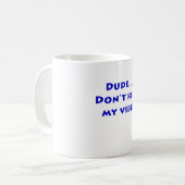 男は私のVibeを殺しません コーヒーマグカップ (正面左)