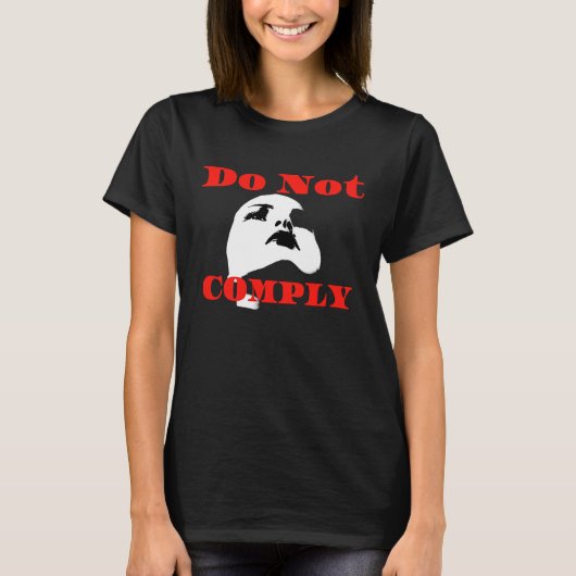 男らしく振る舞うな Tシャツ (正面)