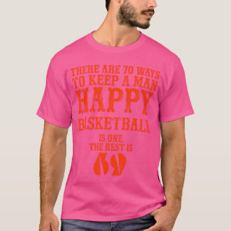 男を幸せに保つ70の方法 バスケットボール i tシャツ
