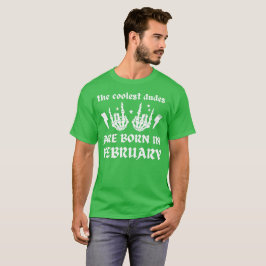 男クール達は生まれ二月誕生日だ Tシャツ