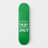 男クール達は生まれ7月の誕生日だ スケートボード (正面)