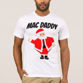 男性おもしろいのクリスマスTシャツ、MAC・ダディ Tシャツ (正面)