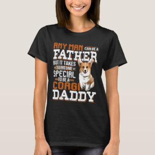 男性なら誰でも父親になれる特別なコーギー Tシャツ