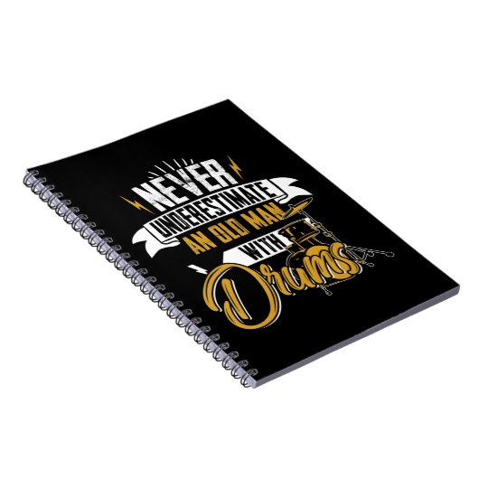 男性のためのドラムを持つ老人を決して過小評価しない ノートブック (右側)