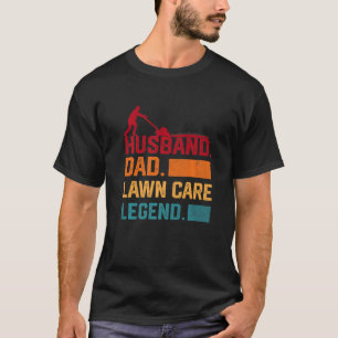 男性の草刈り夫パパ芝生気にレジェンドヤードウォー Tシャツ