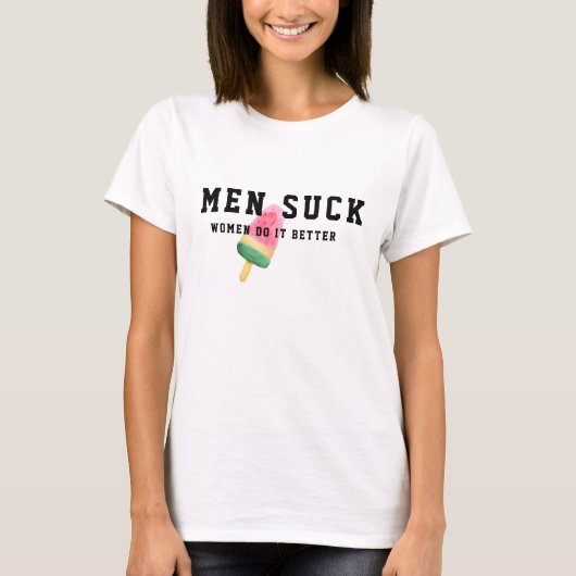 男性はダメ、女性の方が上 - ほのめかし系おもしろTシャツ Tシャツ (正面)