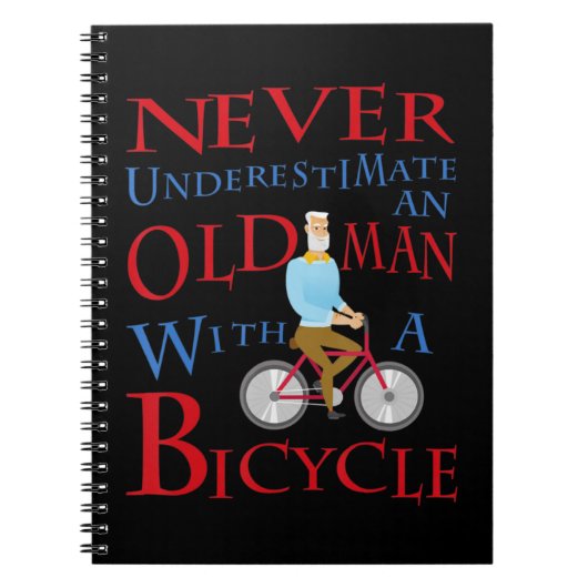 男性は自転車で老人を過小評価することはない ノートブック (正面)