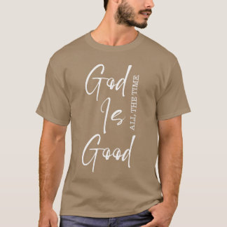 男性へのギフトに最適な聖書の一節「神様は常に良い方」 Tシャツ