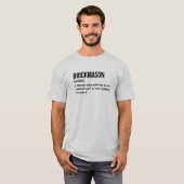 男性向けのレンガ職人のユーモラスな定義Tシャツ Tシャツ (正面フル)