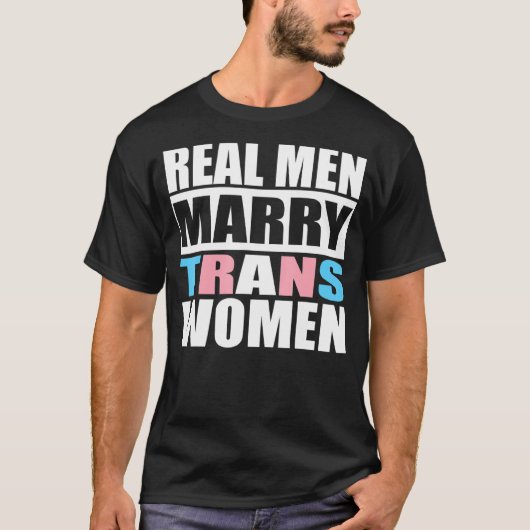 男性実在がトランスレム女性のトランスライツと結婚LGBTQ Supp Tシャツ (正面)