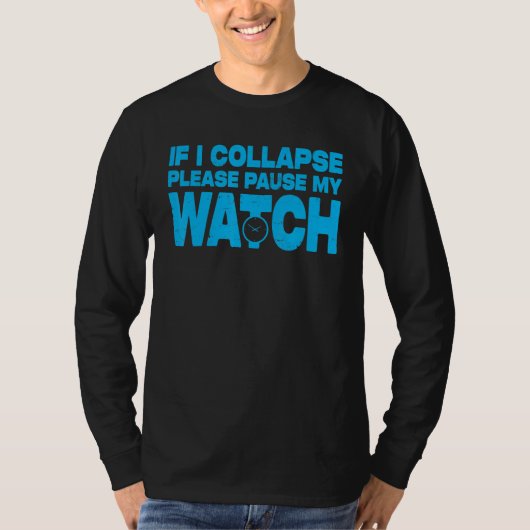 男性 ランニング マラソン ランナー もし私が倒れたら一時停止 Tシャツ (正面)