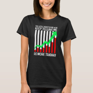男性 女性 向けクールなトレーディング ストックトレード マーケット トレーダー Tシャツ