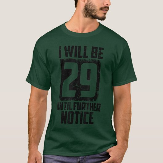 男性 女性 向け 楽しい29歳にもう一度 プレゼント クールな30歳の誕生日 Tシャツ (正面)