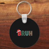 男性 女性 子供 少女のための面白いクリスマスのBruhミーム キーホルダー (正面)