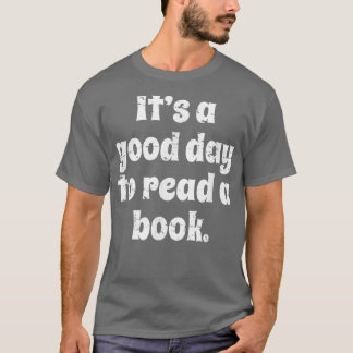 男読性の女の子Aにとって良い日読だ Tシャツ