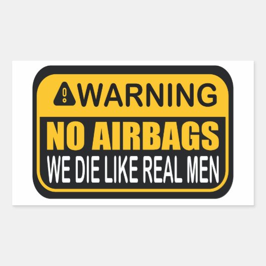 男警告車のように死ぬエアバ実在ッグはないおもしろい 長方形シール (正面)