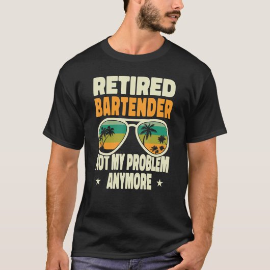 男退職したのバ退職したーテンダー私の問題Anymo Tシャツ (正面)