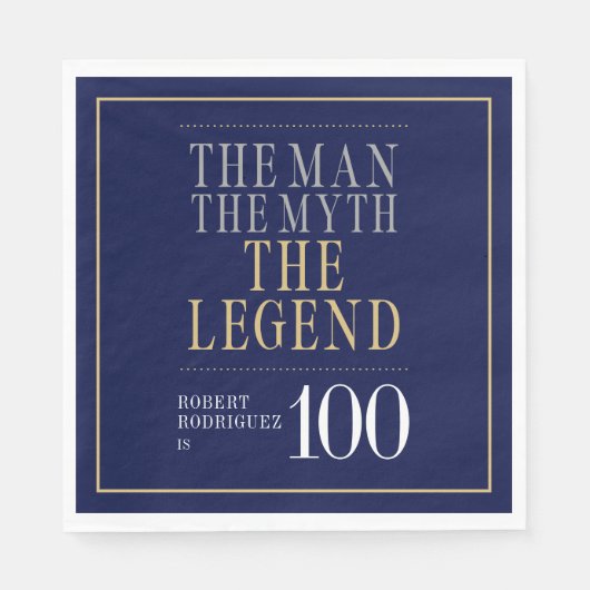 男・神話・伝説 100歳の誕生日  スタンダードランチョンナプキン (正面)