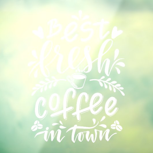 町の最高の新鮮なコーヒー、田舎の喫茶店 ウィンドウサイン (シート3)