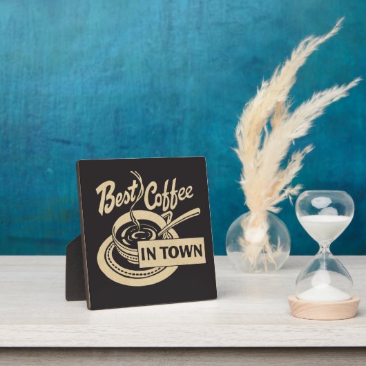 町最高ののコーヒー – カウンタートップの看板または壁 フォトプラーク (インサイチュ)