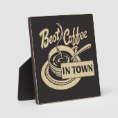 町最高ののコーヒー – カウンタートップの看板または壁 フォトプラーク (正面)